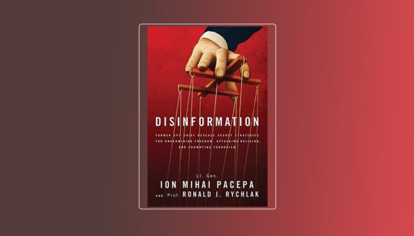 Photo: Disinformation (WND books, 2013) by Ion Mihai Pacepa and Professor Ronald Rychlak book cover Credit: CEPA