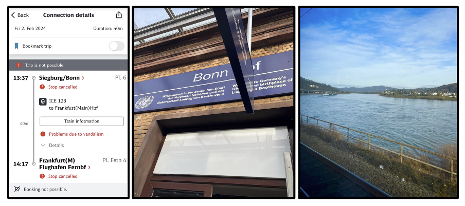 (Left) Detusche Bahn mobile app announcing rail closure on the Siegburg/Bonn to Frankfurt airport ICE rail line on 2 February 2024. (Middle) Bonn main train station. (Right) Alternative rail line along the Rhine River to Frankfurt airport. Images: Benjamin L. Schmitt/University of Pennsylvania